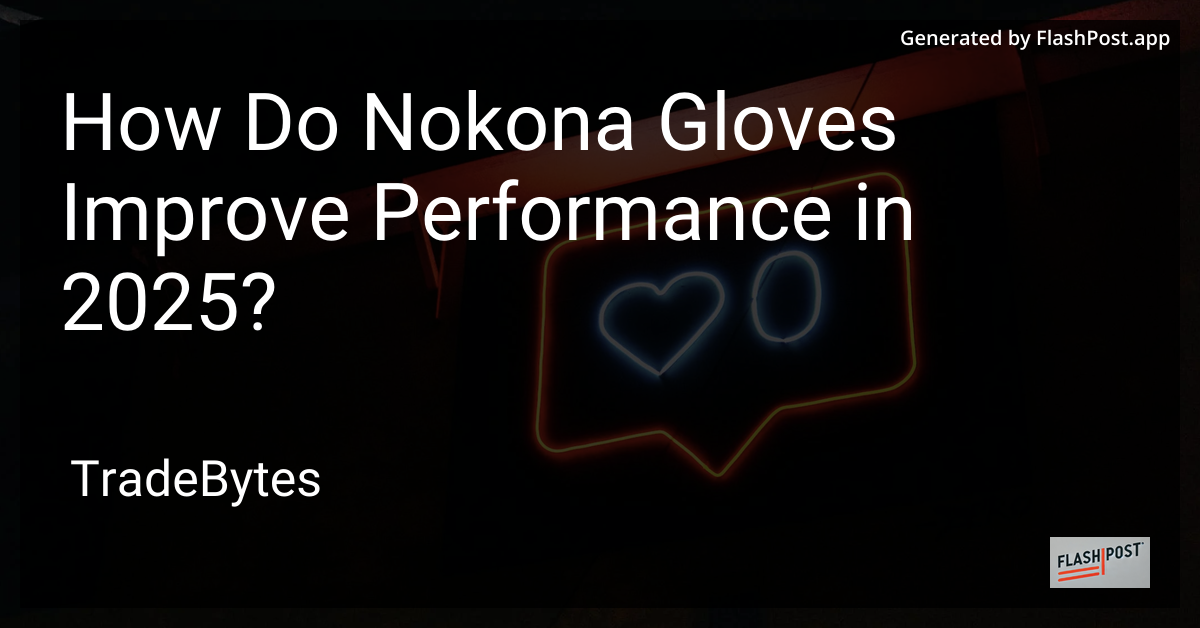 Nokona Gloves