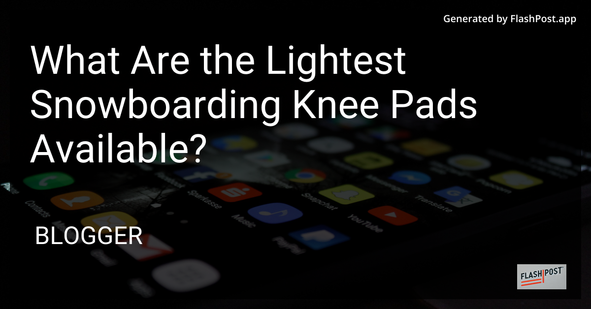 Lightest Snowboarding Knee Pads