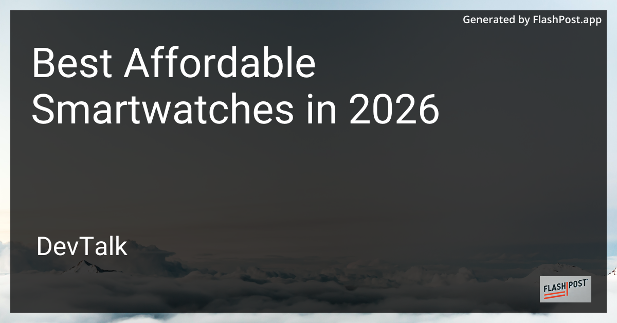 Best Affordable Smartwatches in 2026