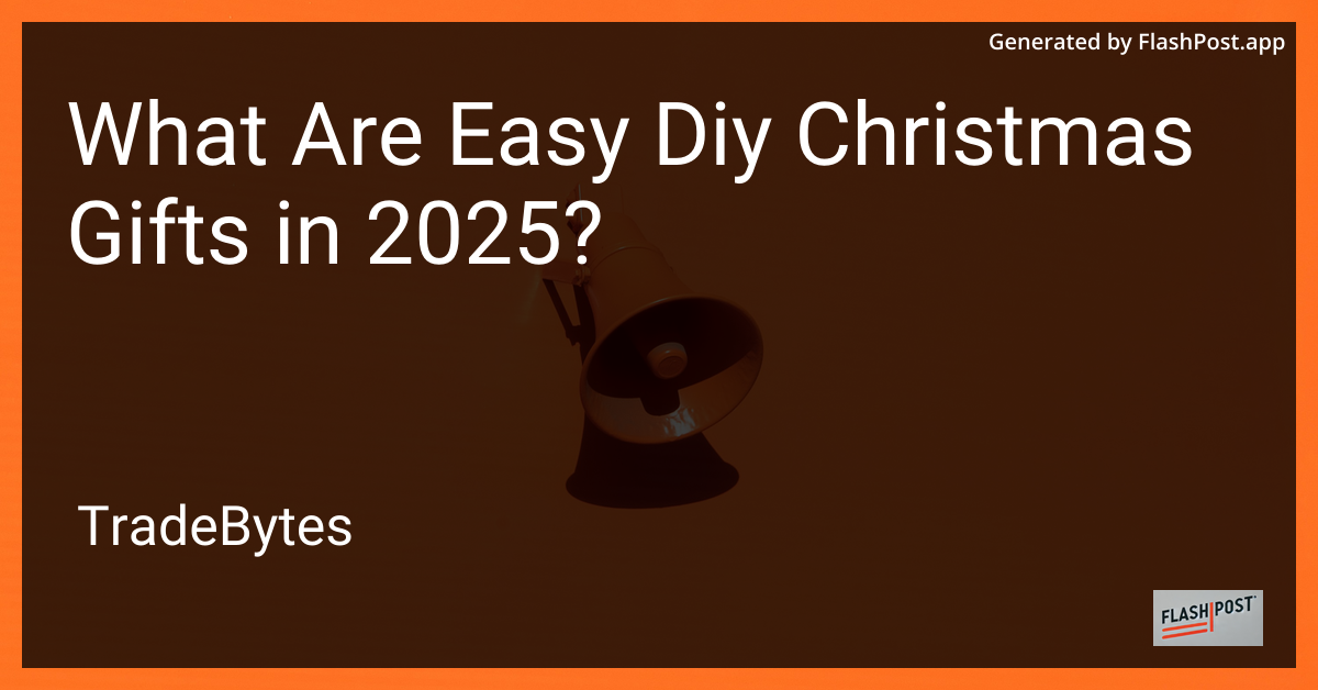 DIY Christmas Gifts