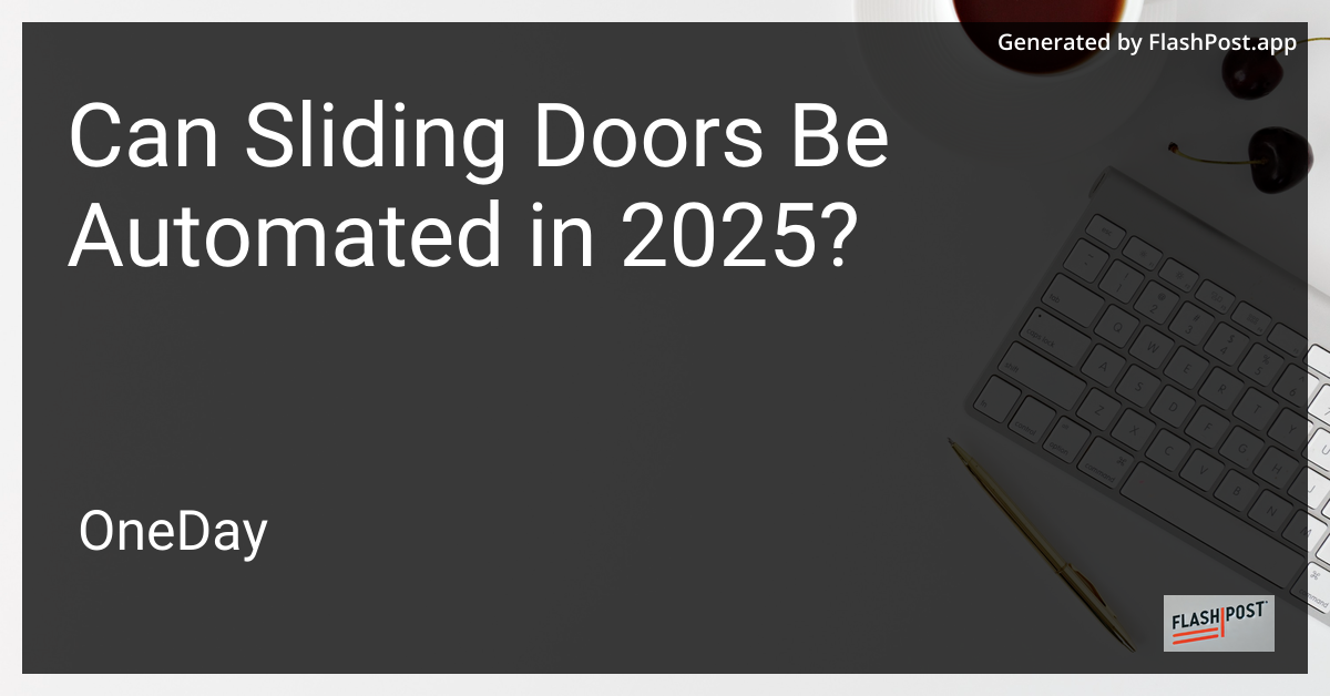 Automated Sliding Doors