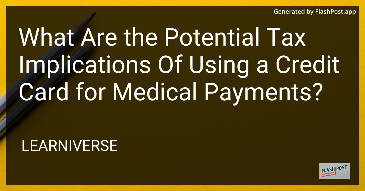 Credit Card for Medical Payments