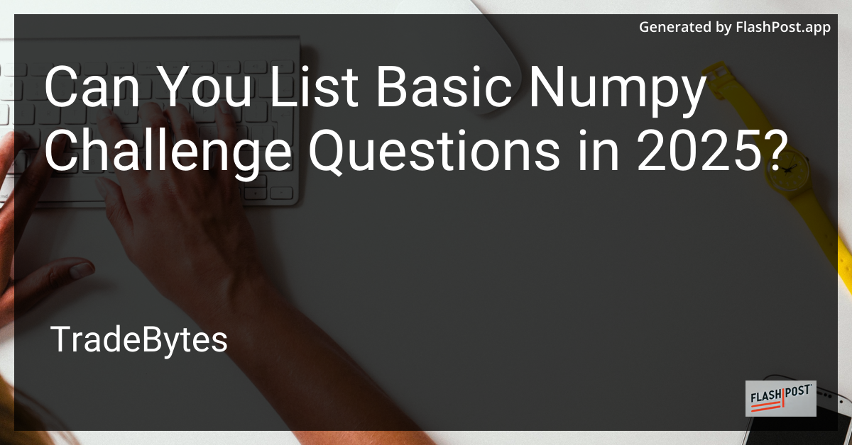 NumPy Challenges