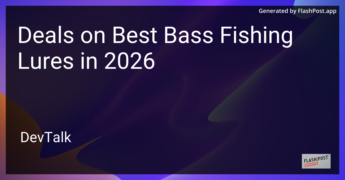 Deals on Best Bass Fishing Lures in 2026