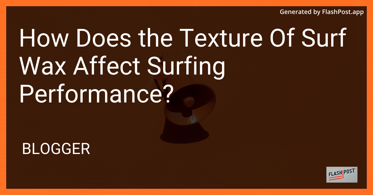 Surf Wax