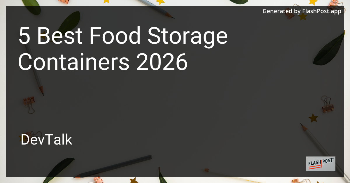 5 Best Food Storage Containers 2026