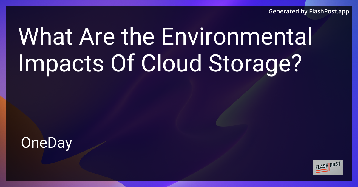 Environmental Impact of Cloud Storage