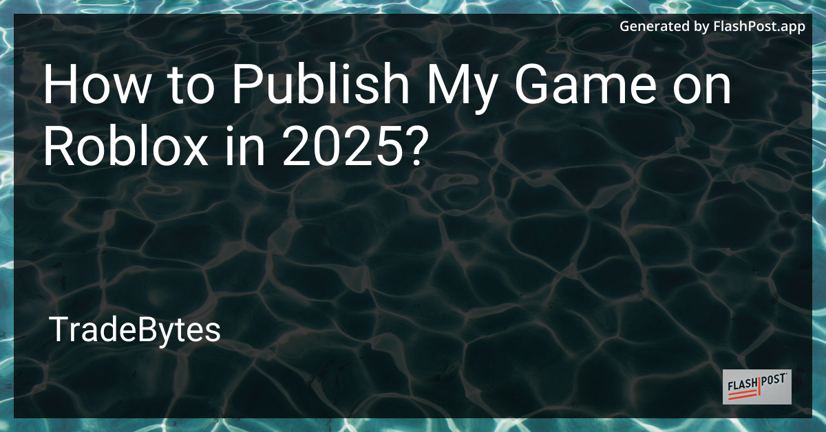Publish Game on Roblox