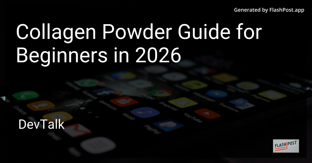 Collagen Powder Guide for Beginners in 2026
