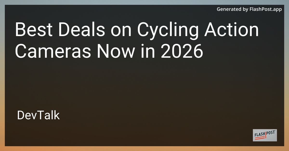 Best Deals on Cycling Action Cameras Now in 2026