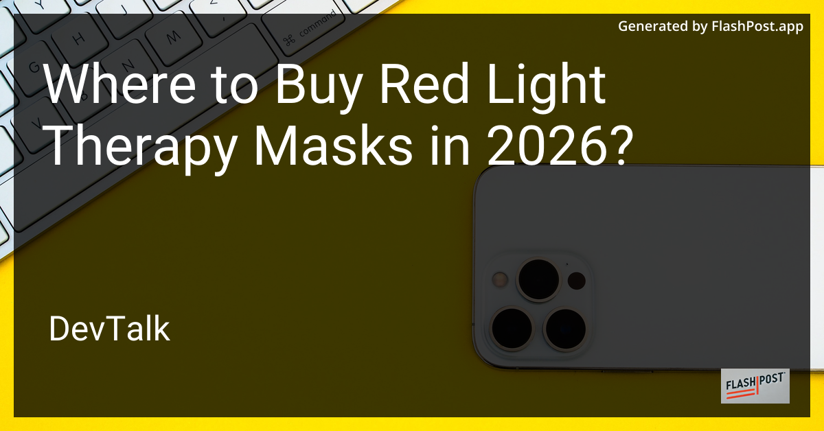 Where to Buy Red Light Therapy Masks in 2026?