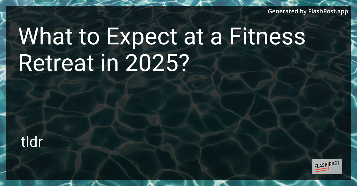 Fitness Retreat 2025