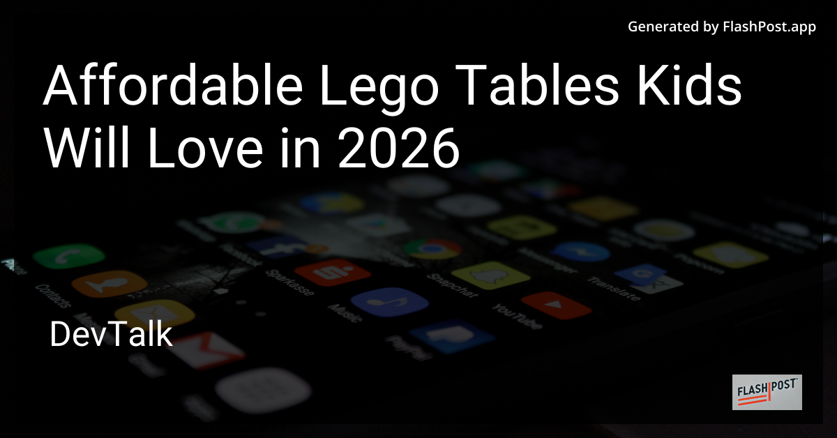 Affordable Lego Tables Kids Will Love in 2026