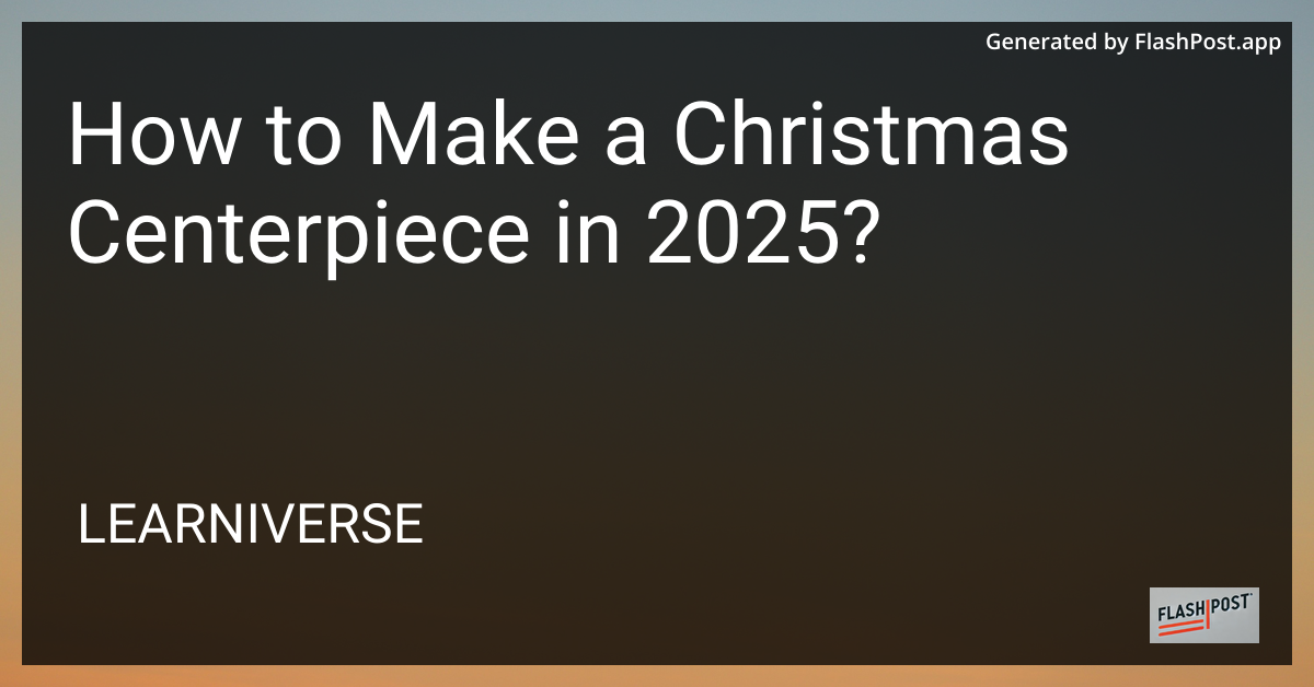 Christmas Centerpiece