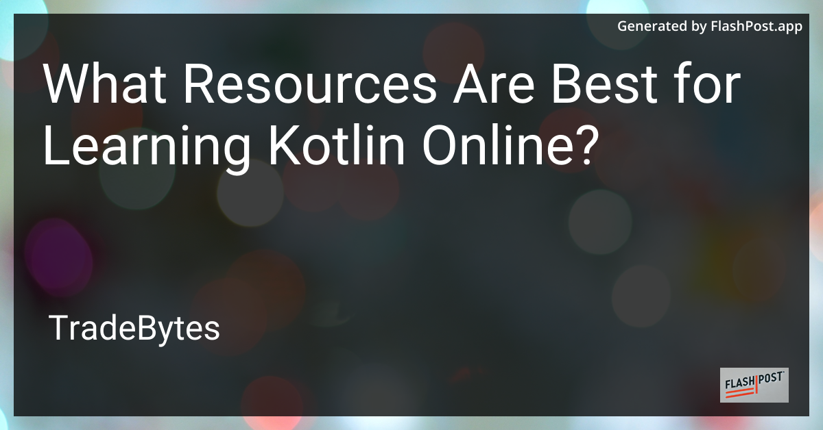 Kotlin Learning Resources