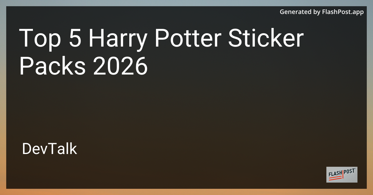 Top 5 Harry Potter Sticker Packs 2026