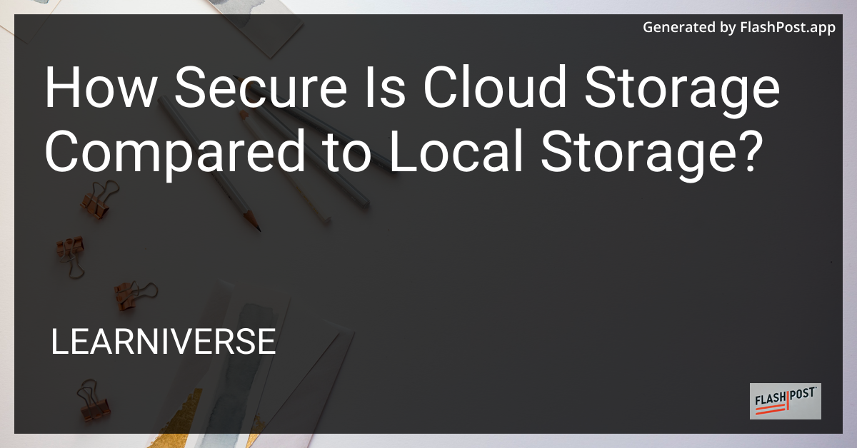 Cloud Storage vs Local Storage