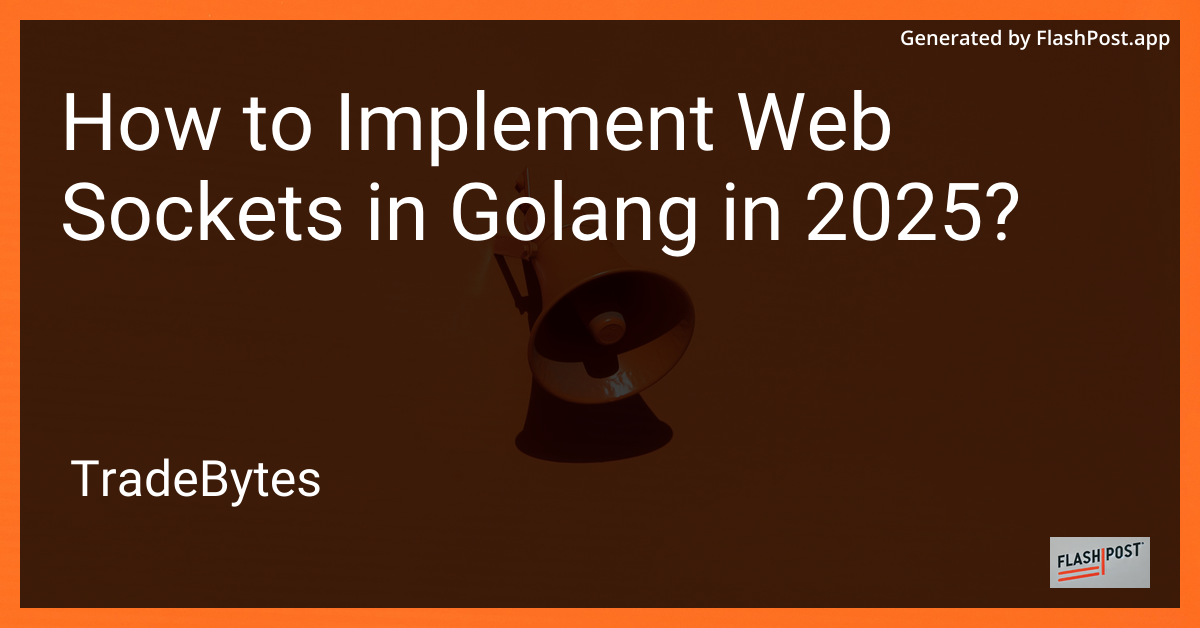 WebSockets in Golang