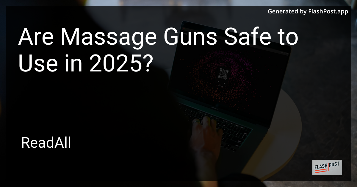 Massage Gun Safety