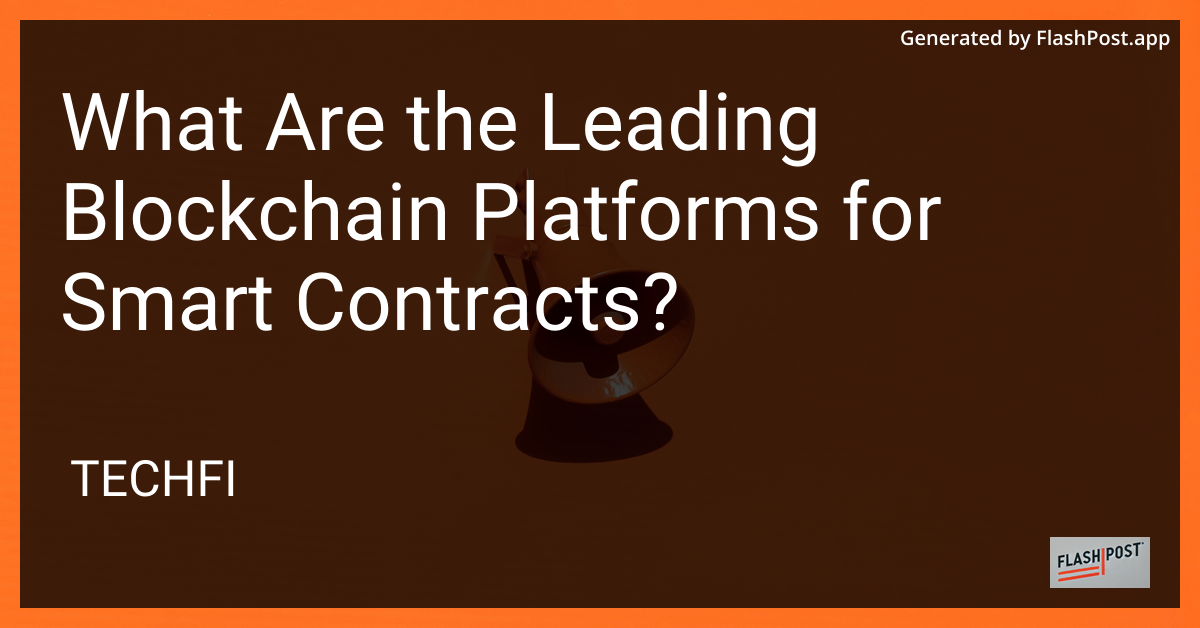 Blockchain Smart Contracts