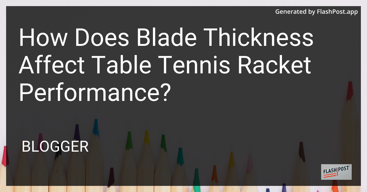 Table Tennis Racket