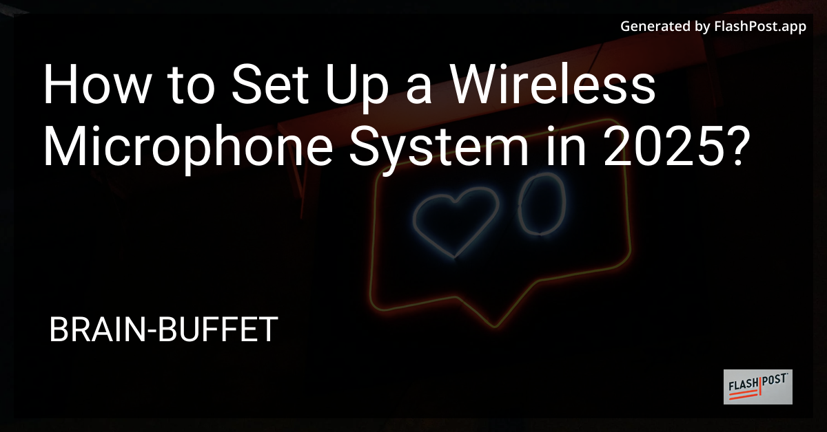 Wireless Microphone Setup