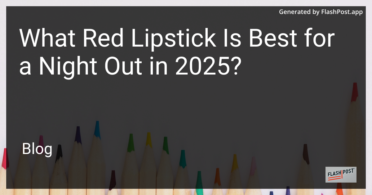 Red Lipstick Varieties