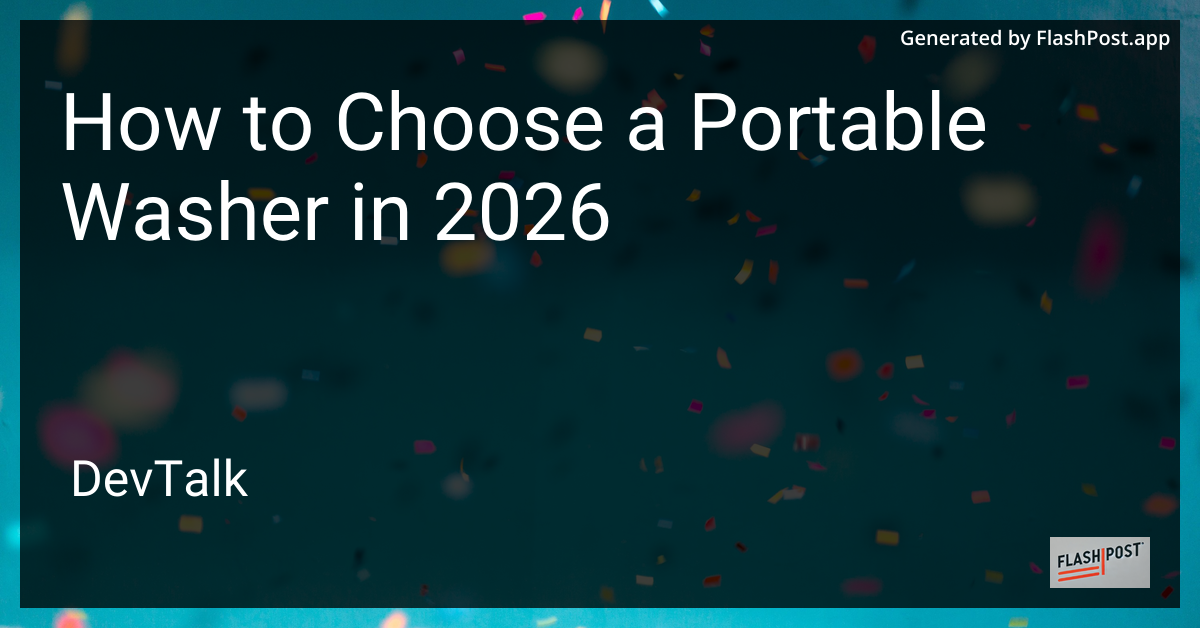 How to Choose a Portable Washer in 2026