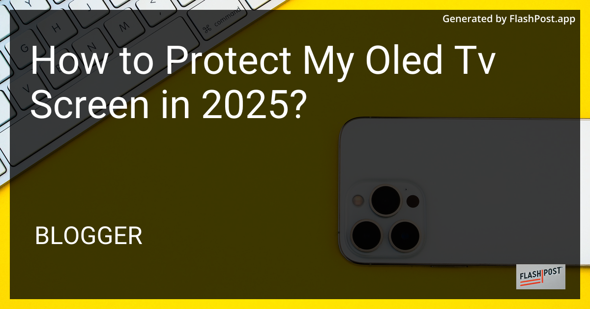 OLED TV Protection