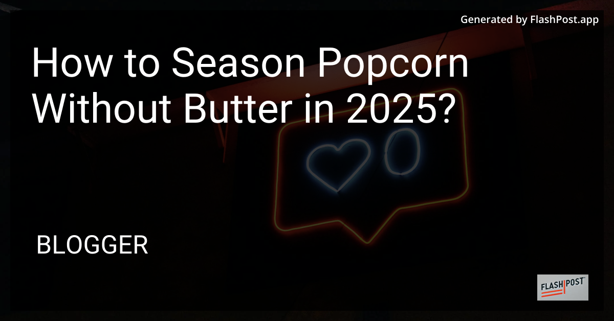 Seasoned Popcorn