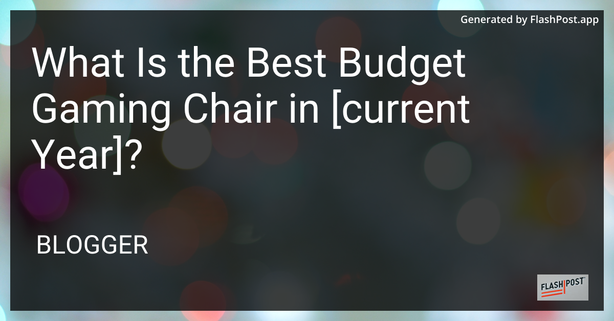 Best Budget Gaming Chair