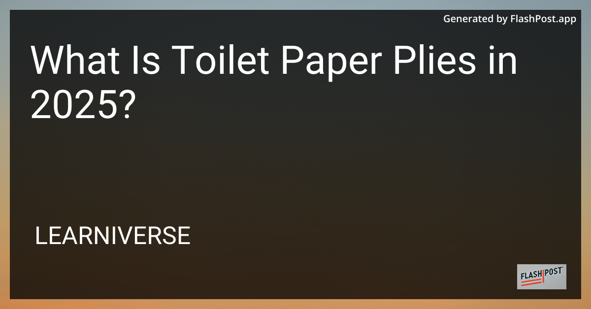 Toilet Paper Plies