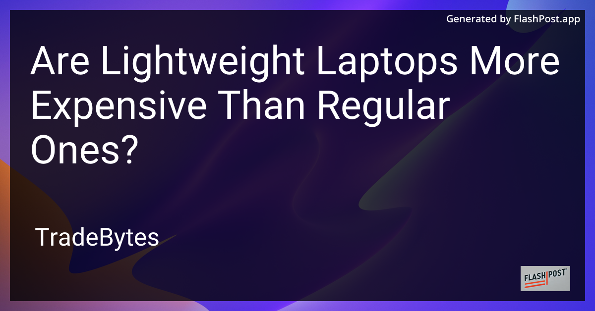 Lightweight Laptop