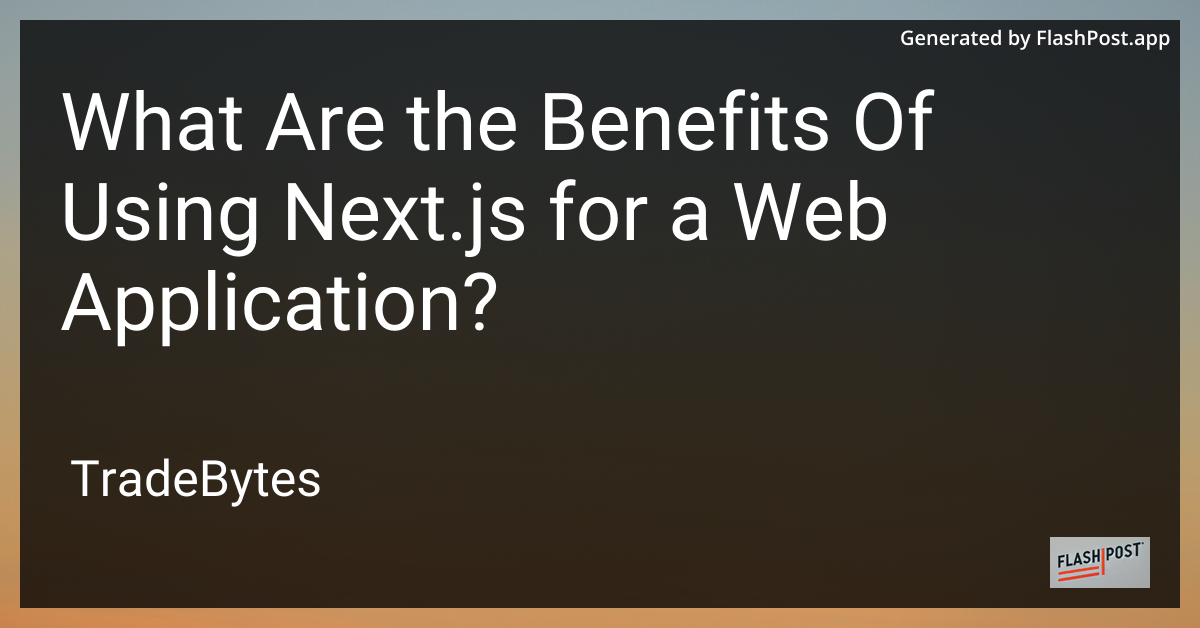 Next.js Benefits