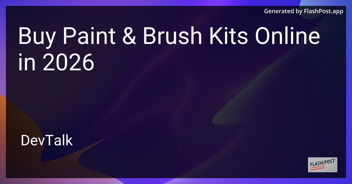 Buy Paint & Brush Kits Online in 2026