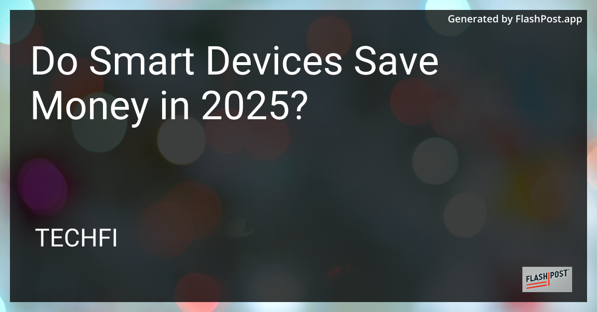Smart Devices in 2025