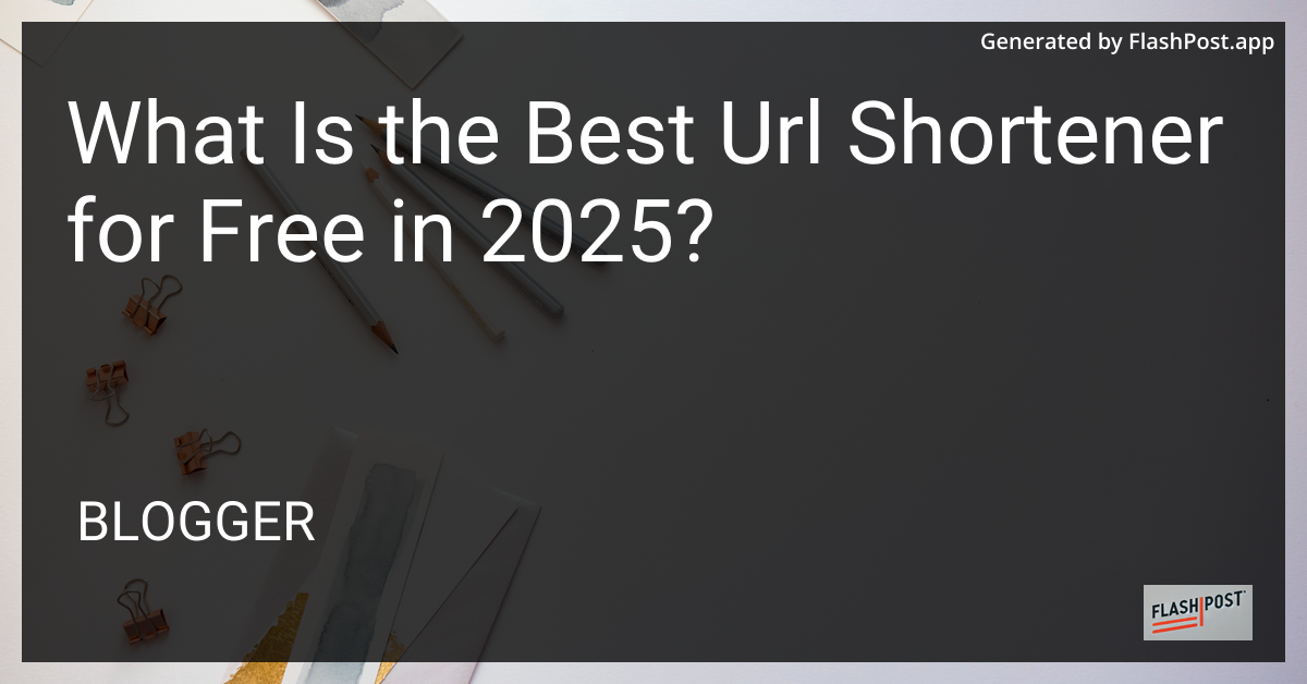 Best URL Shortener 2025