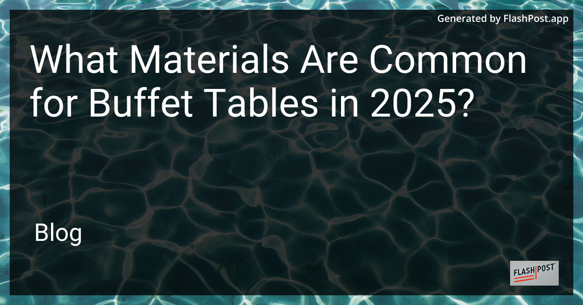 Buffet Table 2025