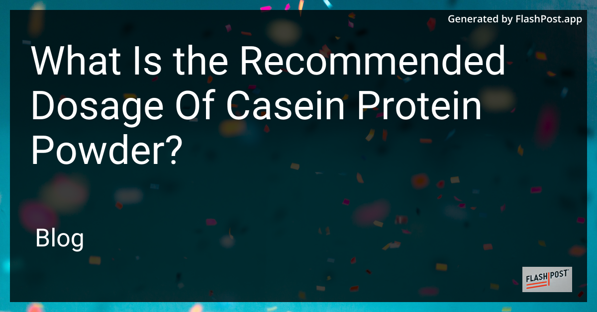 Casein Protein Powder