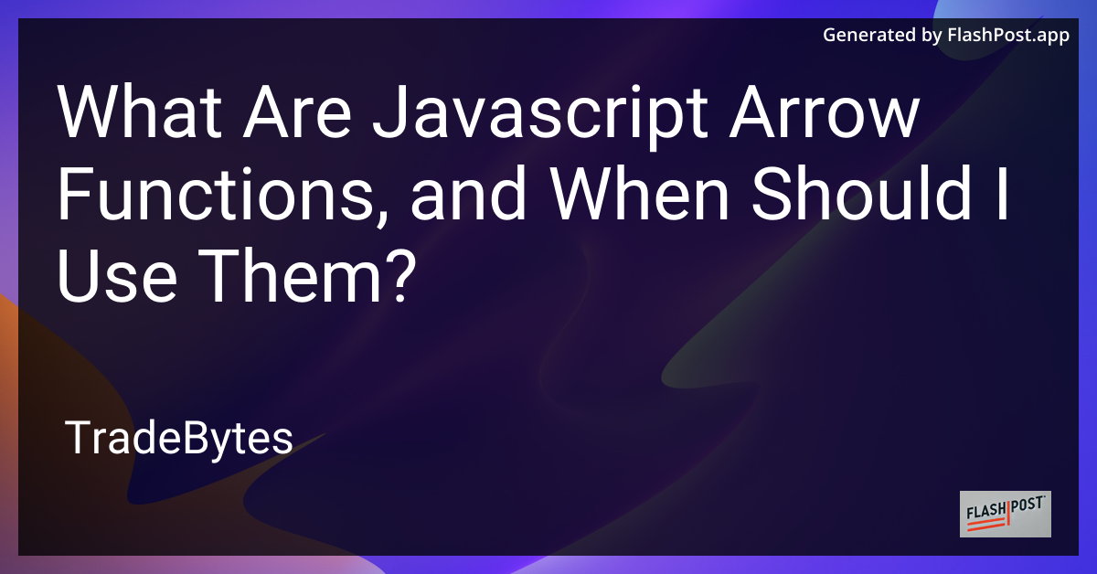 JavaScript Arrow Functions