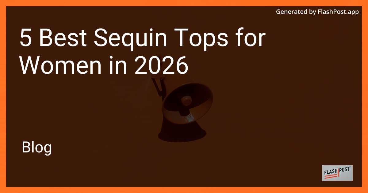 5 Best Sequin Tops for Women in 2026