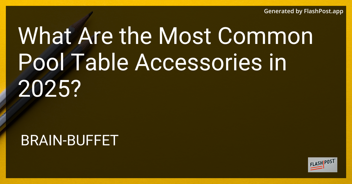 Pool Table Accessories