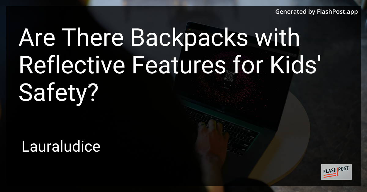 Reflective Kids Backpack