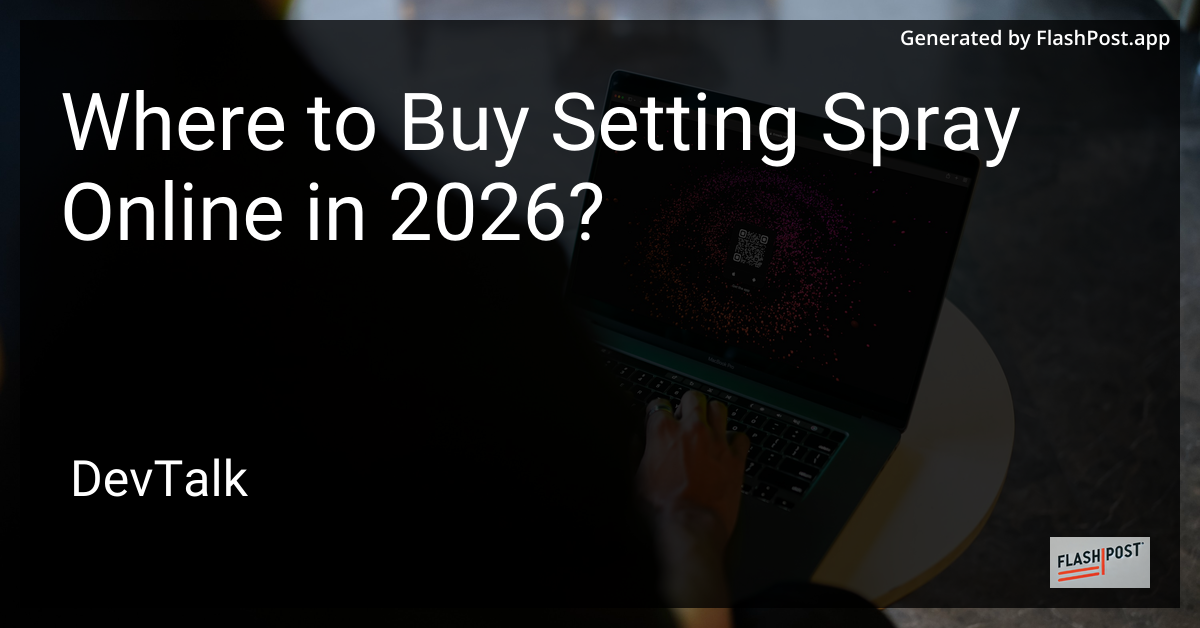 Where to Buy Setting Spray Online in 2026?
