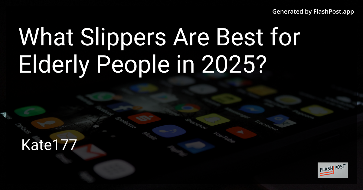 Slippers for Elderly People