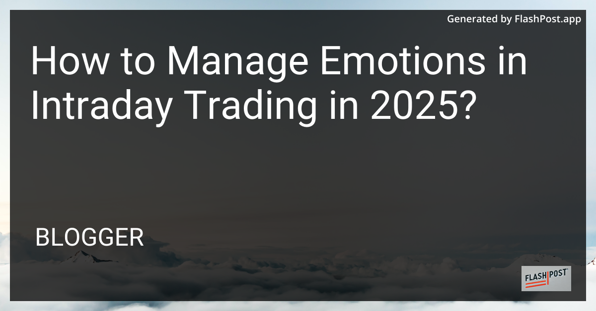 Intraday Trading Emotions