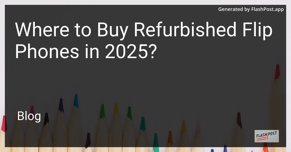 Refurbished Flip Phones