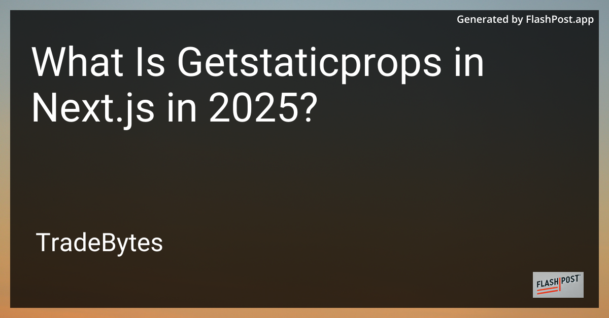 GetStaticProps in Next.js