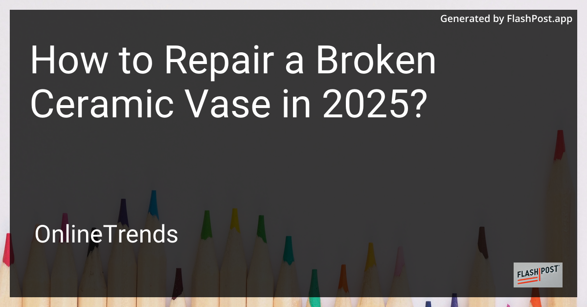 Broken Ceramic Vase