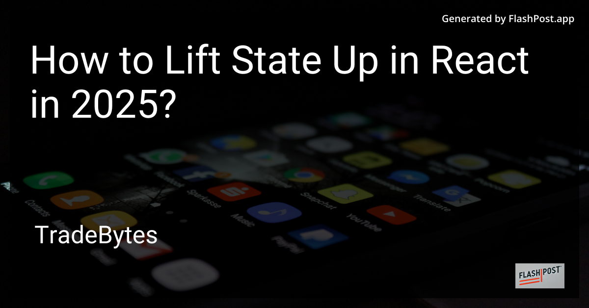 How to Lift State Up in React
